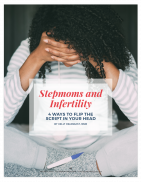 infertility stepmom
